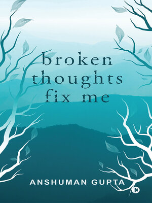 cover image of Broken Thoughts Fix Me